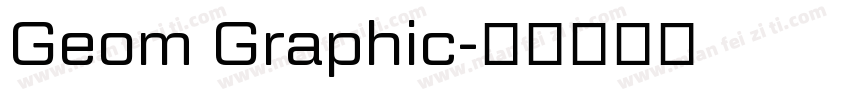 Geom Graphic字体转换